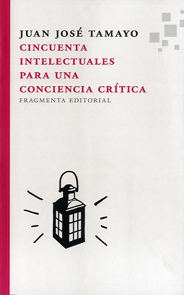 CINCUENTA INTELECTUALES PARA UNA CONCIENCIA