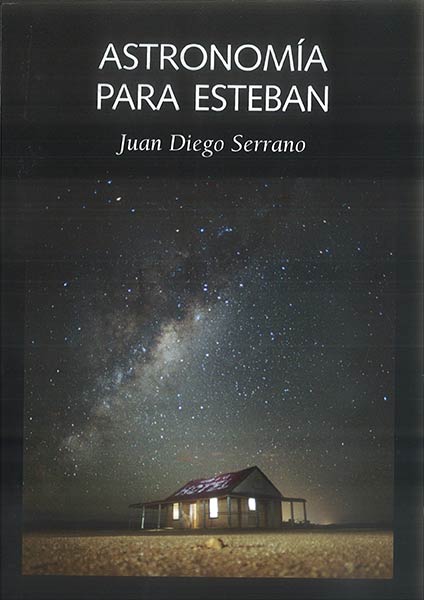 ASTRONOMIA PARA ESTEBAN