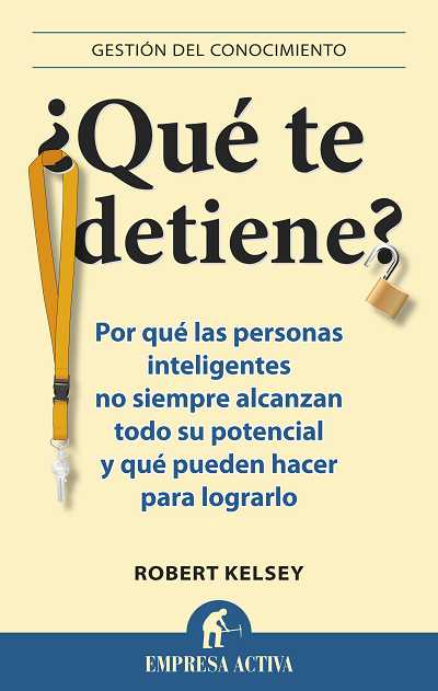 �QUE TE DETIENE?