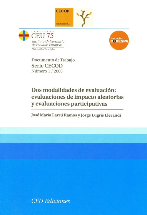 DOS MODALIDADES DE EVALUACION: EVALUACIONES DE IMPACTO ALEAT