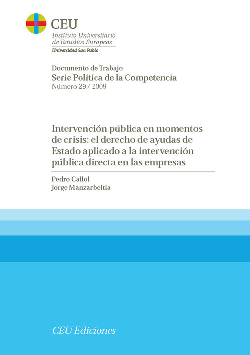 INTERVENCION PUBLICA EN MOMENTOS DE CRISIS: EL DERECHO DE AY