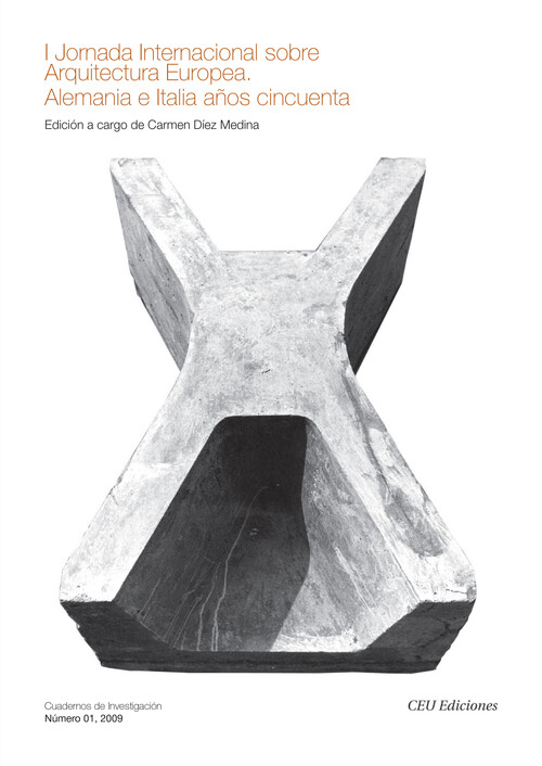 I JORNADA INTERNACIONAL SOBRE ARQUITECTURA EUROPEA. ALEMANIA