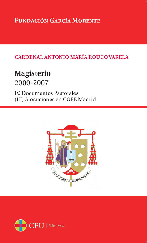 MAGISTERIO 2000-2007.IV. DOCUMENTOS PASTORALES