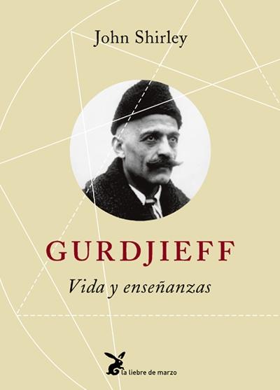 GURDJIEFF-VIDA Y ENSE�ANZAS