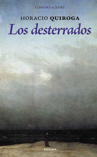 DESTERRADOS,LOS