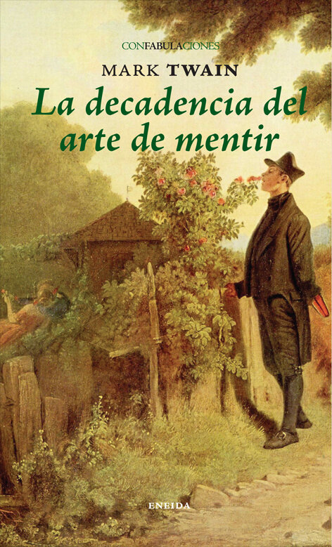 DECADENCIA DEL ARTE DE MENTIR, LA