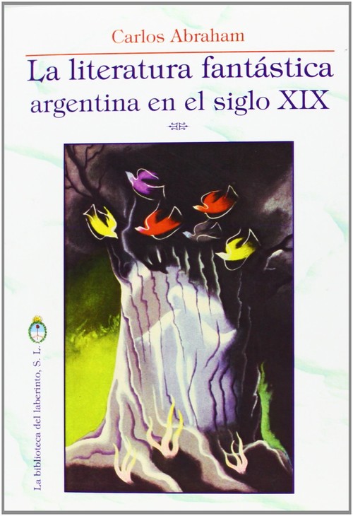 CUENTOS FANTASTICOS ARGENTINOS DEL SIGLO XIX