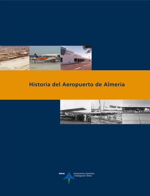 HISTORIA DEL AEROPUERTO DE ALMERIA