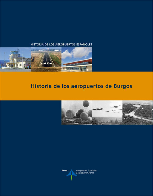 HISTORIA DE LOS AEROPUERTOS DE BURGOS