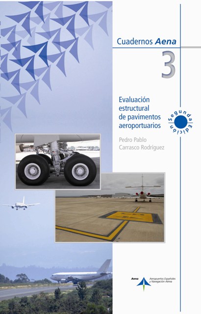 EVALUACION ESTRUCTURAL DE PAVIMENTOS AEROPORTUARIOS