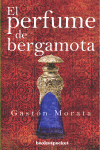 PERFUME DE BERGAMOTA,EL