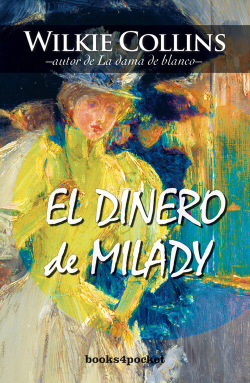 DINERO DE MILADY,EL