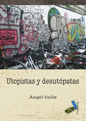 UTOPISTAS Y DESUTOPATAS