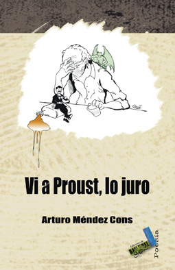 VI A PROUST, LO JURO