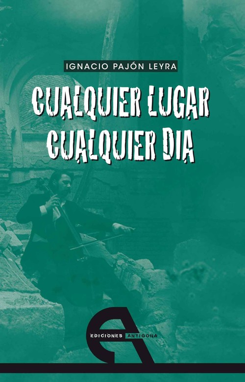 CUALQUIER LUGAR, CUALQUIER DIA