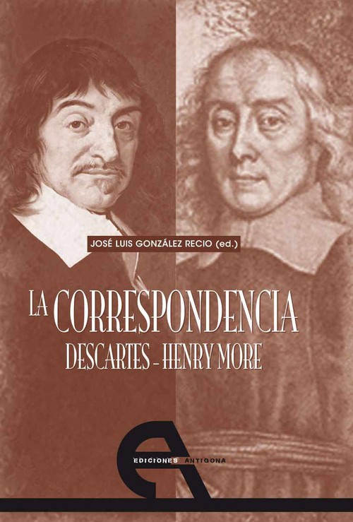 CORRESPONDENCIA DESCARTES-HENRY MORE,LA