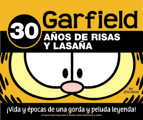 GARFIELD 30 A�OS DE RISAS Y LASA�A