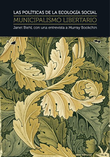 POLITICAS DE LA ECOLOGIA SOCIAL MUNICIPALISMO LIBERTARIO