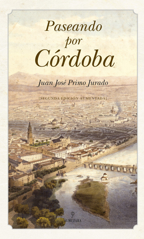 PASEANDO POR CORDOBA-(2 EDICION AUMENTADA)