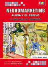 NEUROMARKETING ALICIA Y EL ESPEJO