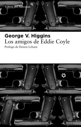 AMIGOS DE EDDIE COYLE, LOS