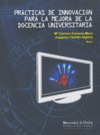 PRACTICAS DE INNOVACION PARA LA MEJORA DE LA DOCENCIA UNIVER