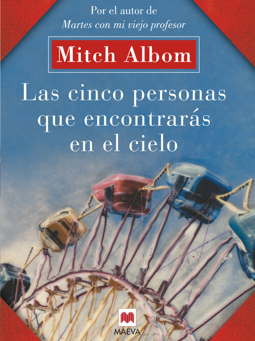 CINCO PERSONAS QUE ENCONTRARAS EN EL CIELO, LAS