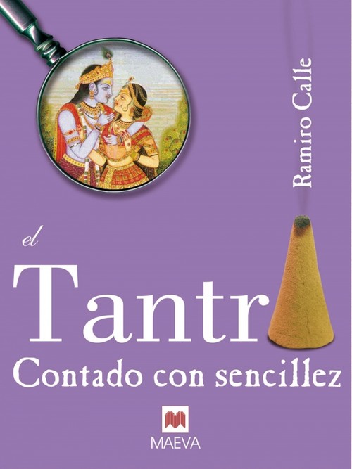 TANTRA CONTADO CON SENCILLEZ, EL