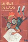 NAVE DE LUCAS, LA