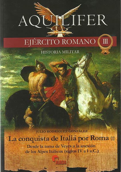 CONQUISTA DE ITALIA POR ROMA II,LA-AQUILIFER III