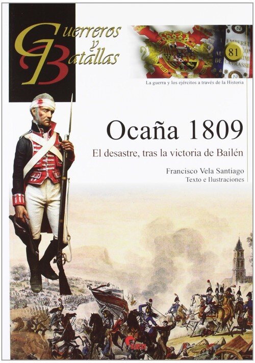 OCA�A 1809.EL DESASTRE TRAS LA VICTORIA DE BAILE (81)