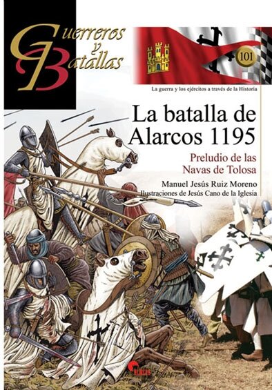 BATALLA DE ALARCOS 1195,LA
