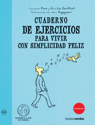 VIVIR CON SIMPLICIDAD FELIZ-CUADERNO DE EJERCICIOS