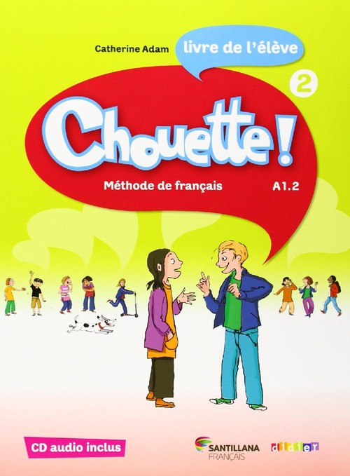 CHOUETTE 2 LIVRE ELEVE + CD 6 EP