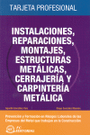 INSTALACIONES, REPARACIONES, MONTAJES, ESTRUCTURAS METALICAS
