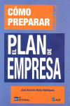 COMO PREPARAR EL PLAN DE EMPRESA EMPRESA