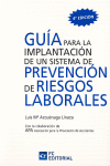 GUIA PARA LA IMPLANTACION DE UN SISTEMA DE PREVENCION DE RIE