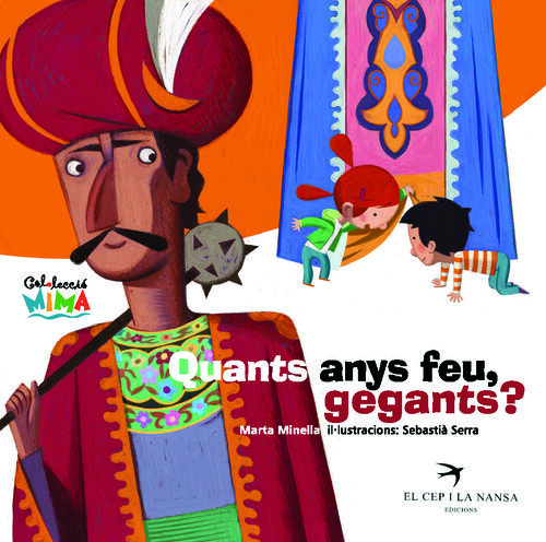 QUANTS ANYS FEU, GEGANTS?