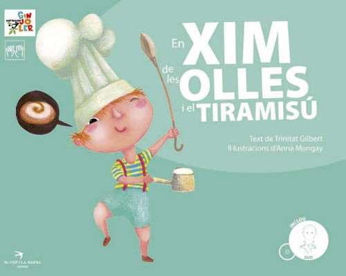 EN XIM DE LES OLLES I EL TIRAMISU