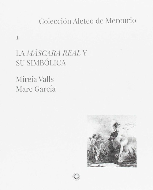 MASCARA REAL Y SU SIMBOLICA,LA