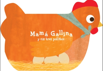 MAMA GALLINA Y SUS TRES POLLITOS