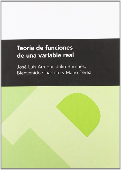 TEORIA DE FUNCIONES DE UNA VARIABLE REAL