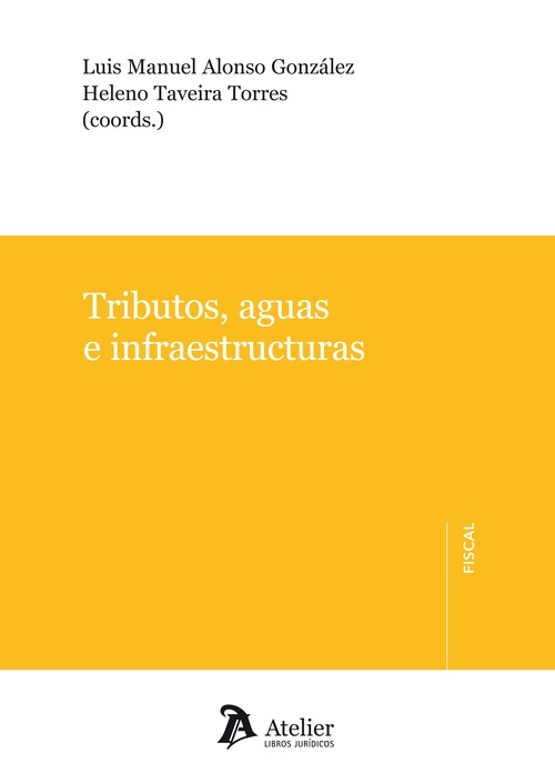 TRIBUTOS, AGUAS E INFRAESTRUCTURAS
