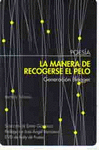 MANERA DE RECOGERSE EL PELO, LA