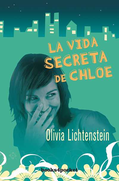 VIDA SECRETA DE CHLOE,LA B4P