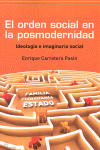 ORDEN SOCIAL EN LA POSMODERNIDAD, EL