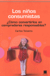 NI�OS CONSUMISTAS , LOS