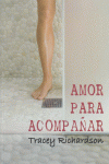 AMOR PARA ACOMPA�AR