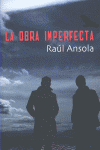 OBRA IMPERFECTA, LA