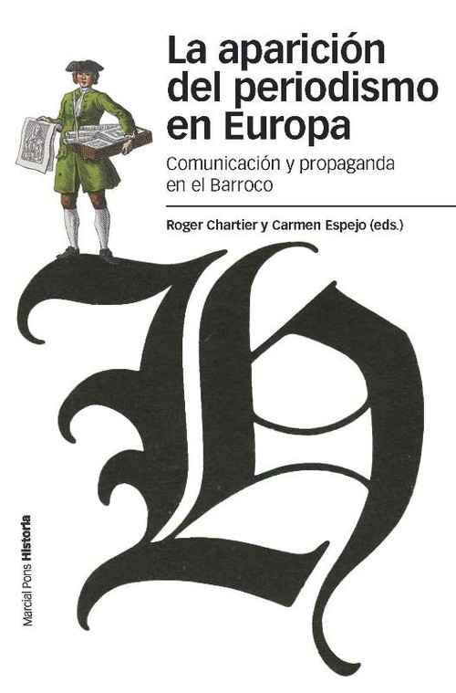 APARICION DEL PERIODISMO EN EUROPA,LA